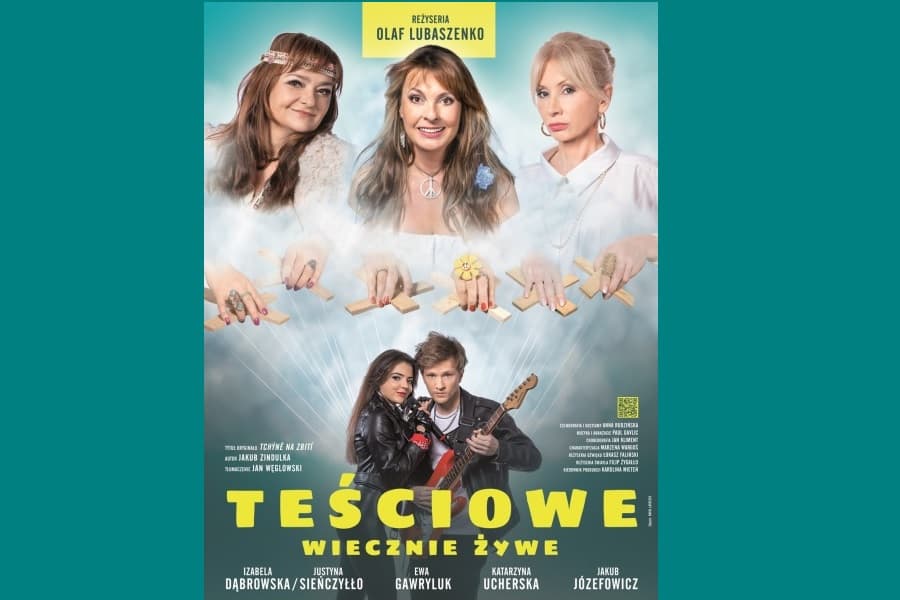 Plakat spektaklu Teściowe wiecznie żywe