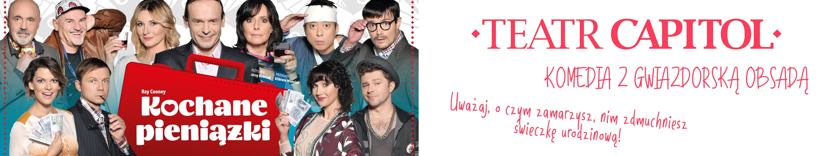 Baner promocyjny spektaklu Kochane Pieniążki